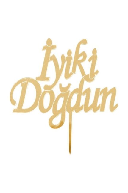 Iyiki Doğdun Yazılı Aynalı Gold -Altın Pleksi